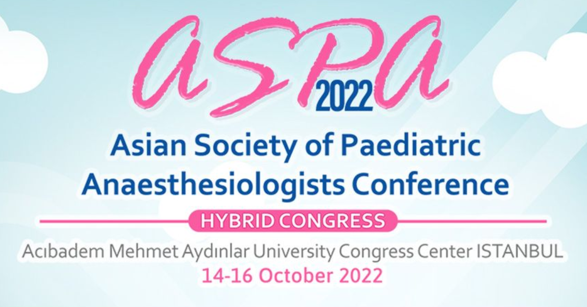 18th Asian Society of Paediatric Anaesthesiologists (ASPA) Conference